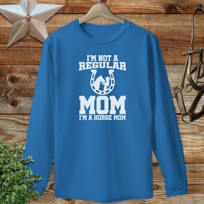I'm A Horse Mom Long Sleeve Tee
