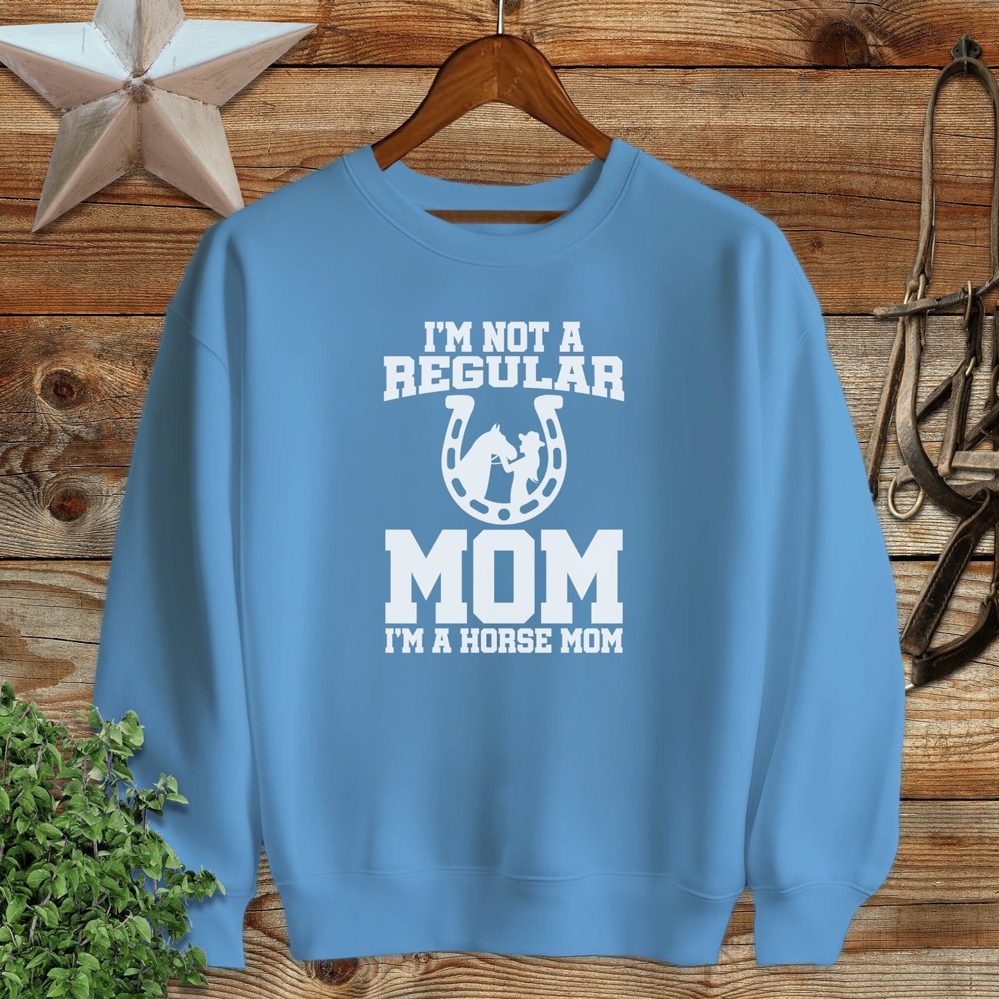 I'm A Horse Mom Sweatshirt