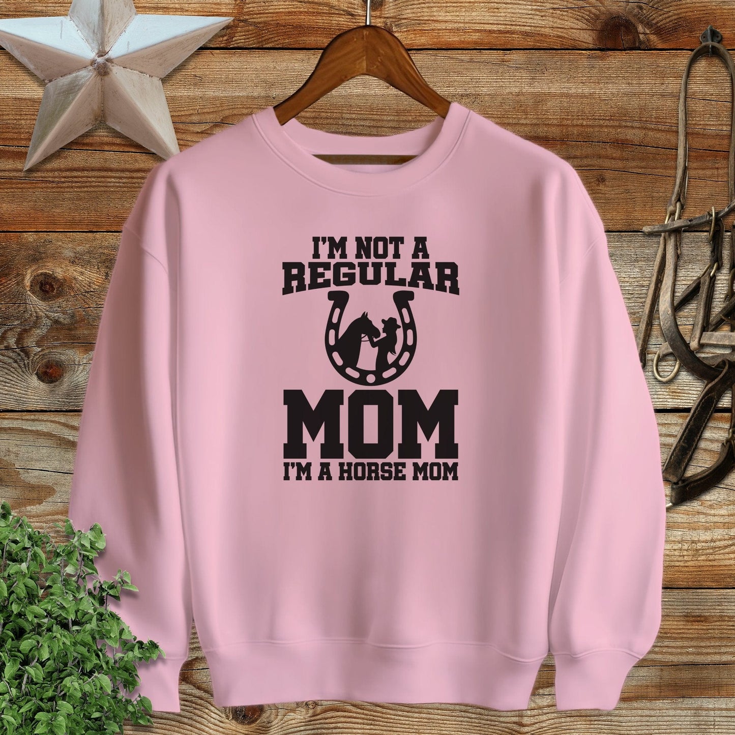 I'm A Horse Mom Sweatshirt
