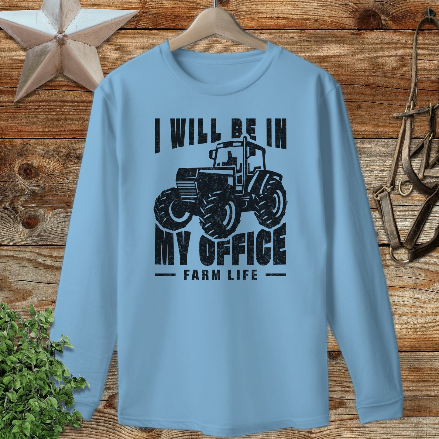 In My Office Long Sleeve Tee