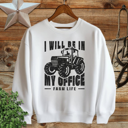 In My Office Sweatshirt