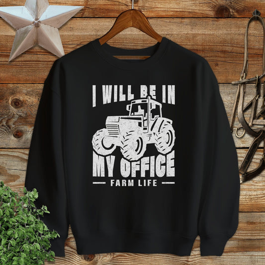 In My Office Sweatshirt