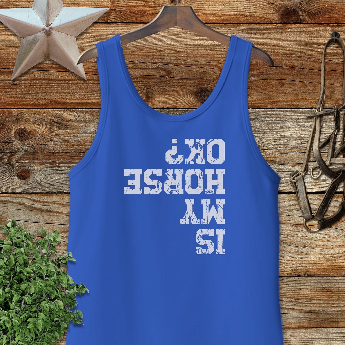 Is My Horse OK Tank Top