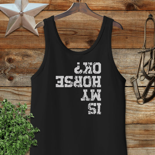 Is My Horse OK Tank Top