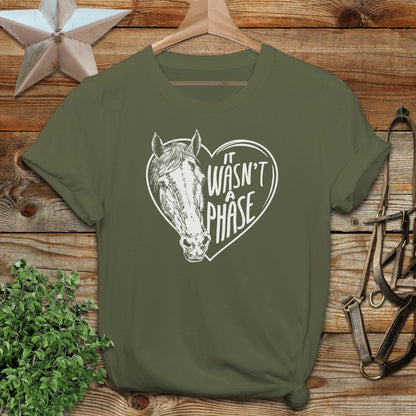 It Wasn't a Phase T-shirt