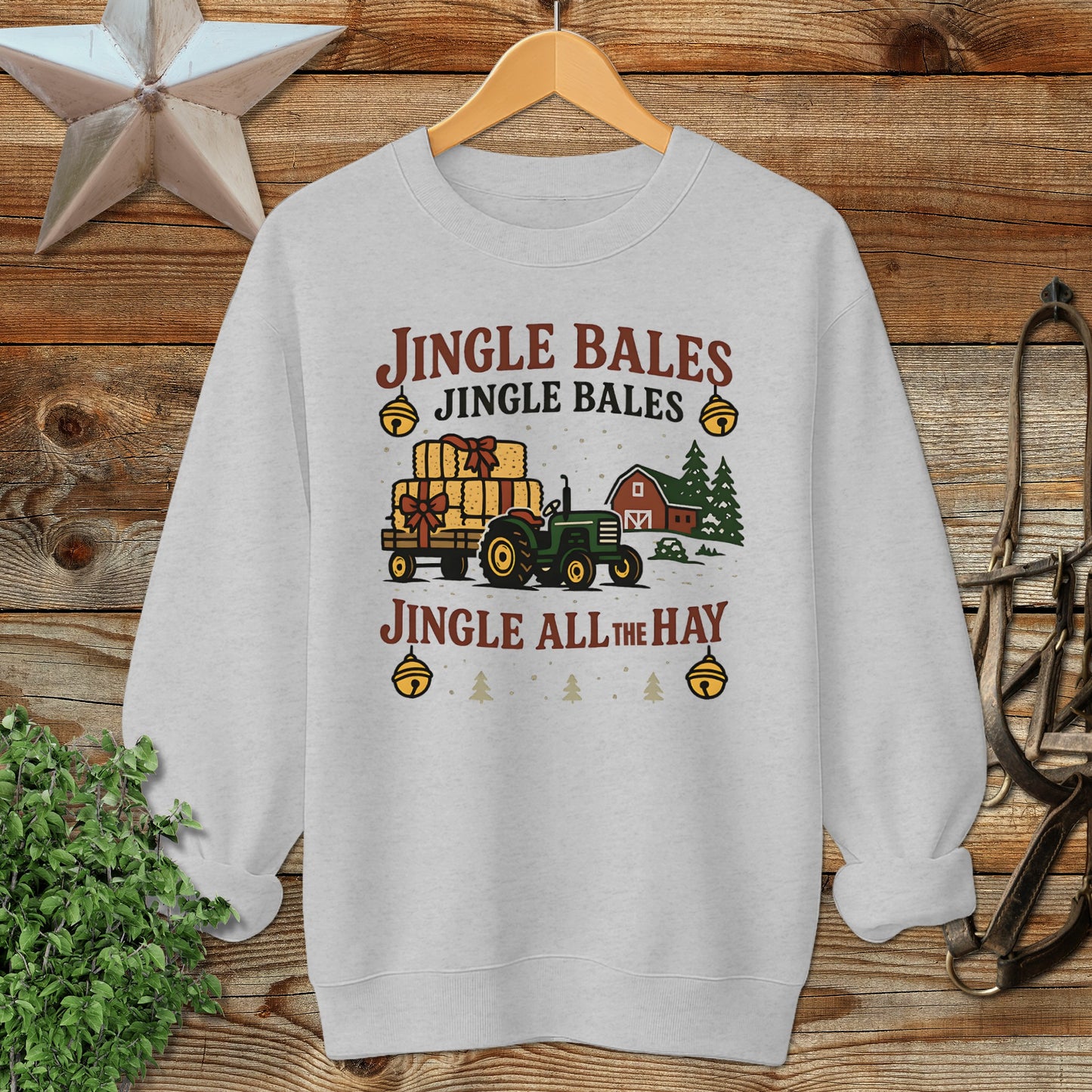 Jingle All The Hay Sweatshirt