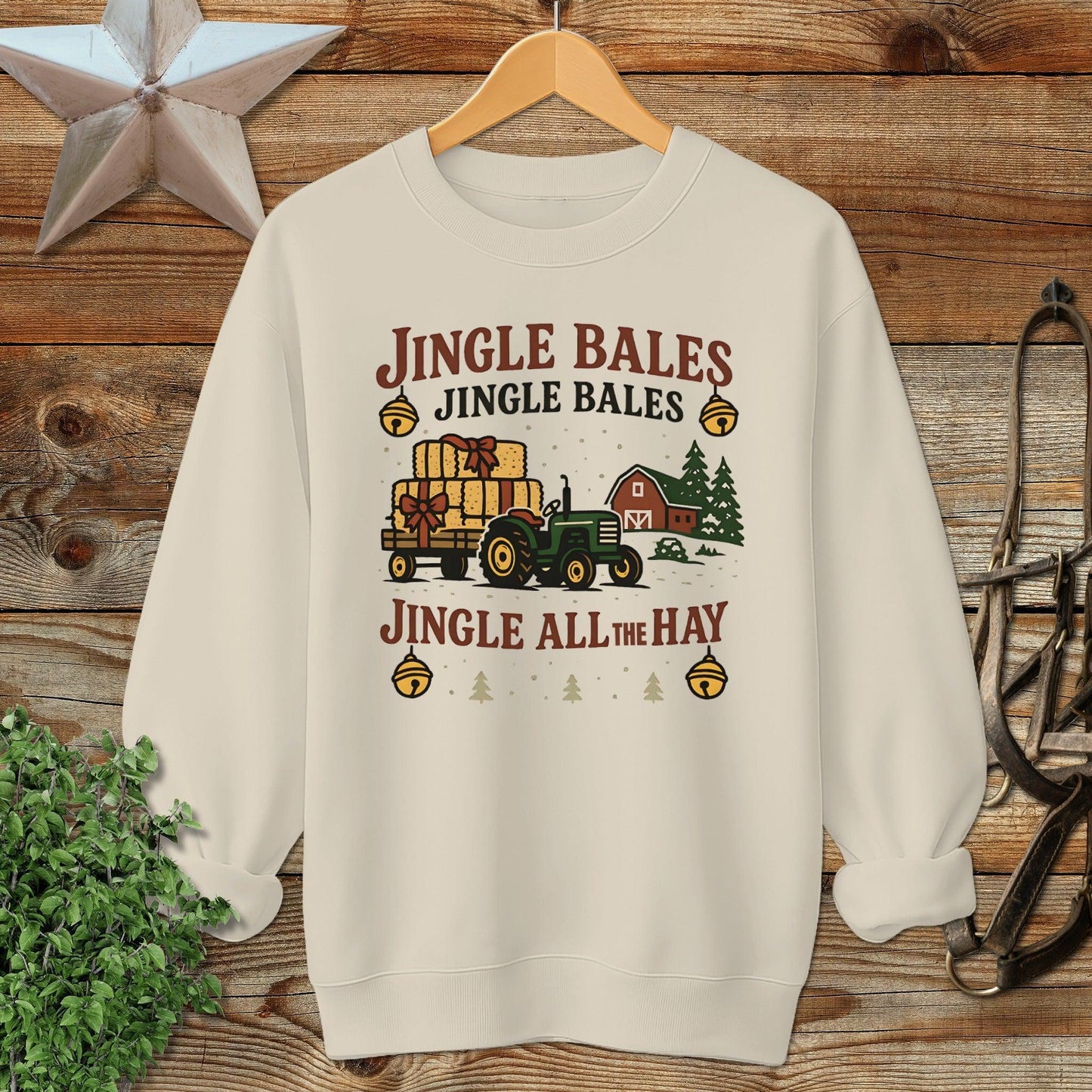 Jingle All The Hay Sweatshirt