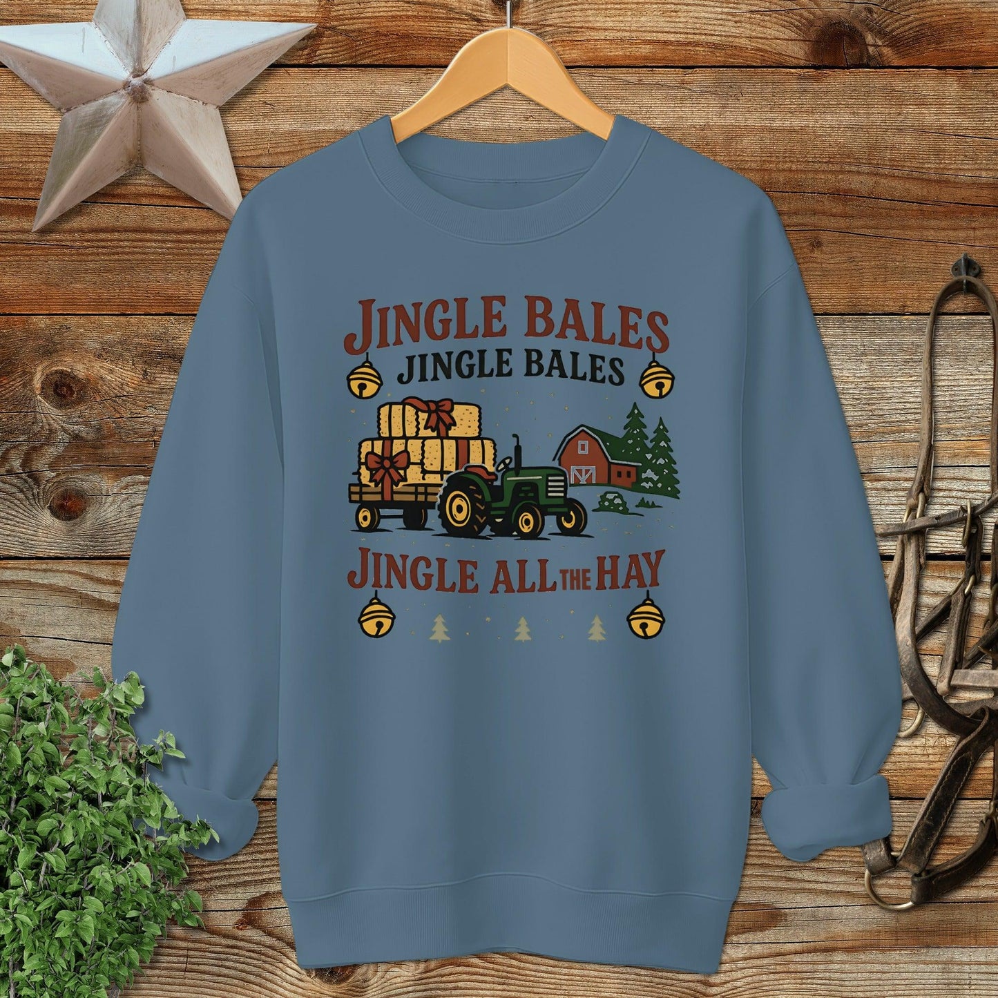 Jingle All The Hay Sweatshirt