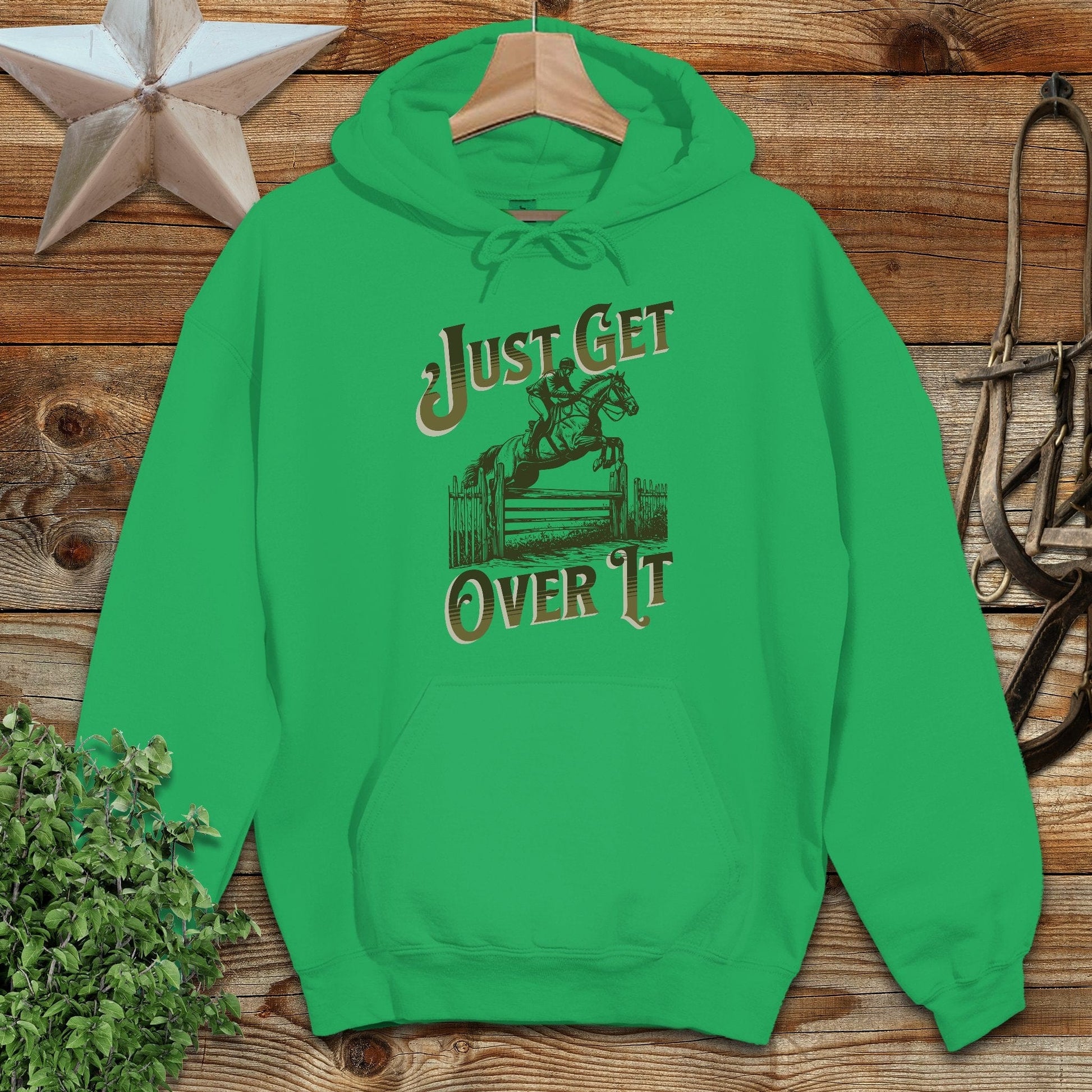 Just Get Over It Hoodie