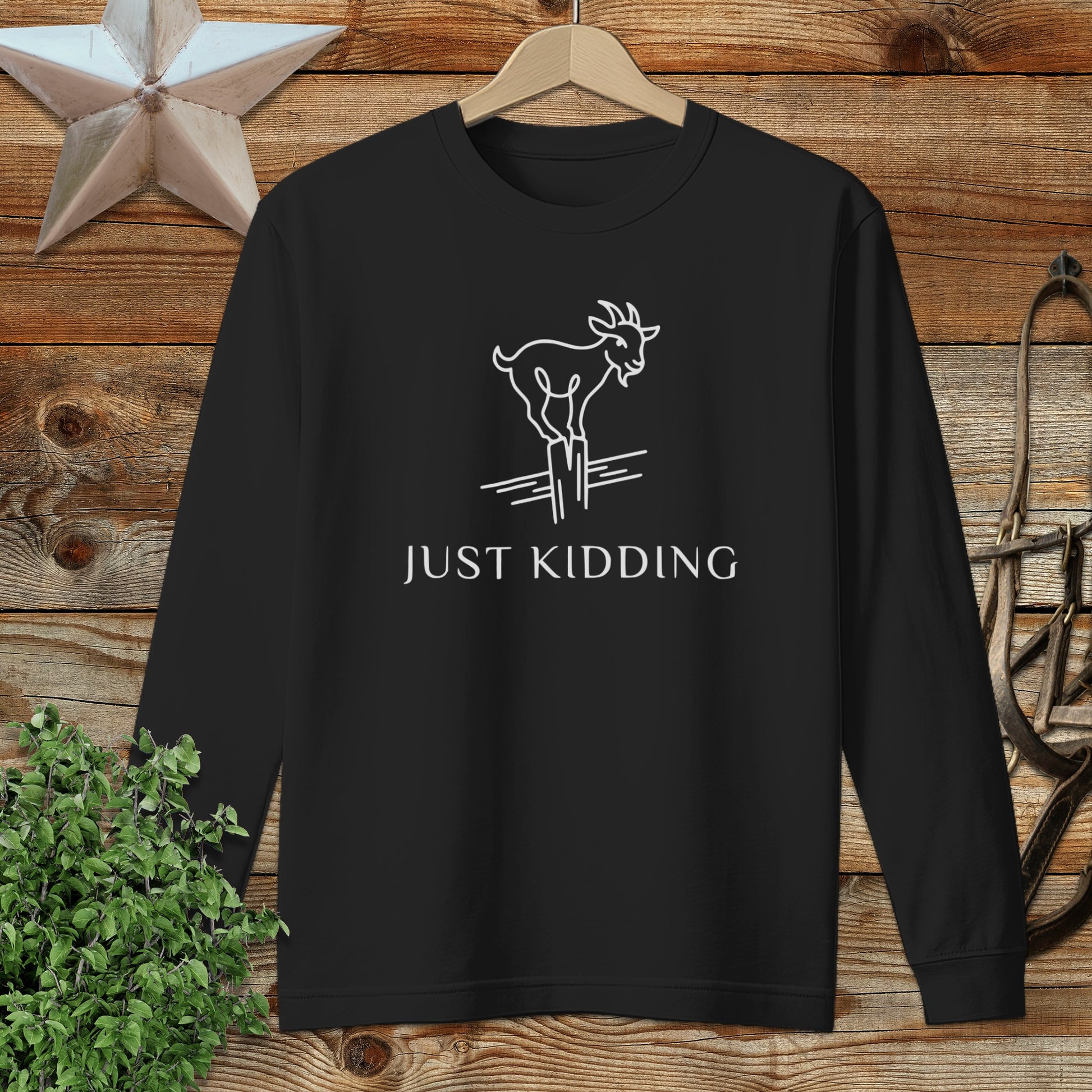 Just Kidding Long Sleeve Tee