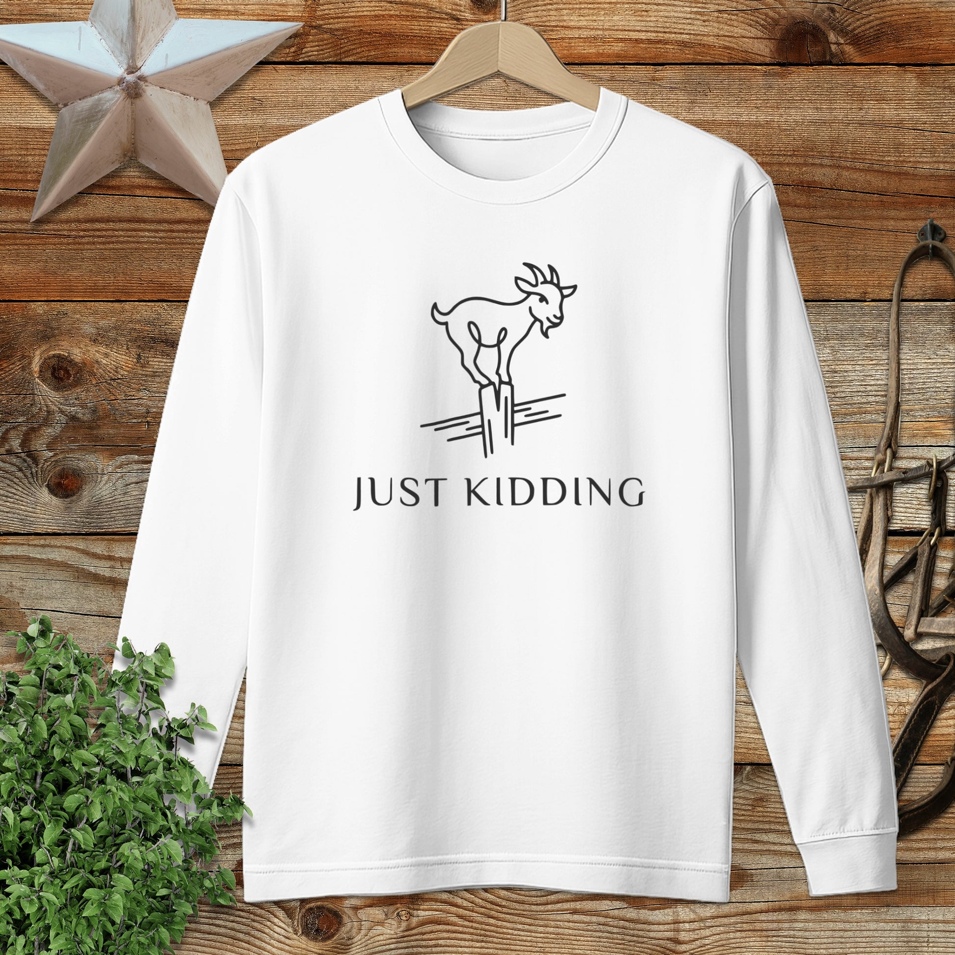 Just Kidding Long Sleeve Tee