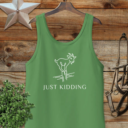 Just Kidding Tank Top