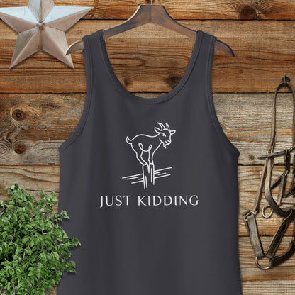 Just Kidding Tank Top
