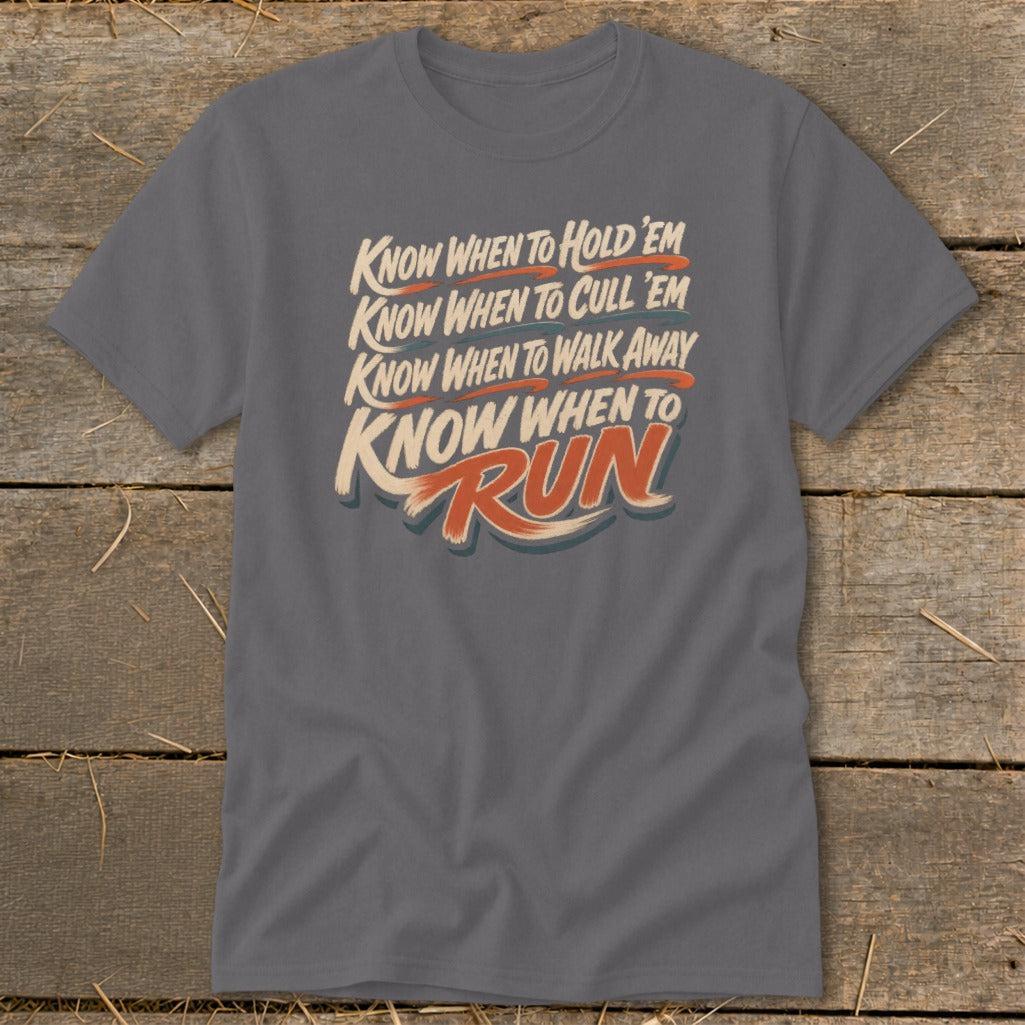 Know When to Run Classic Tee
