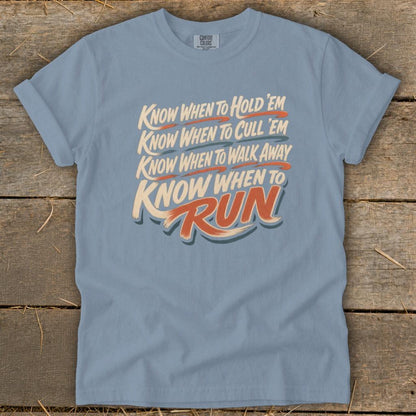 Know When to Run Signature Tee
