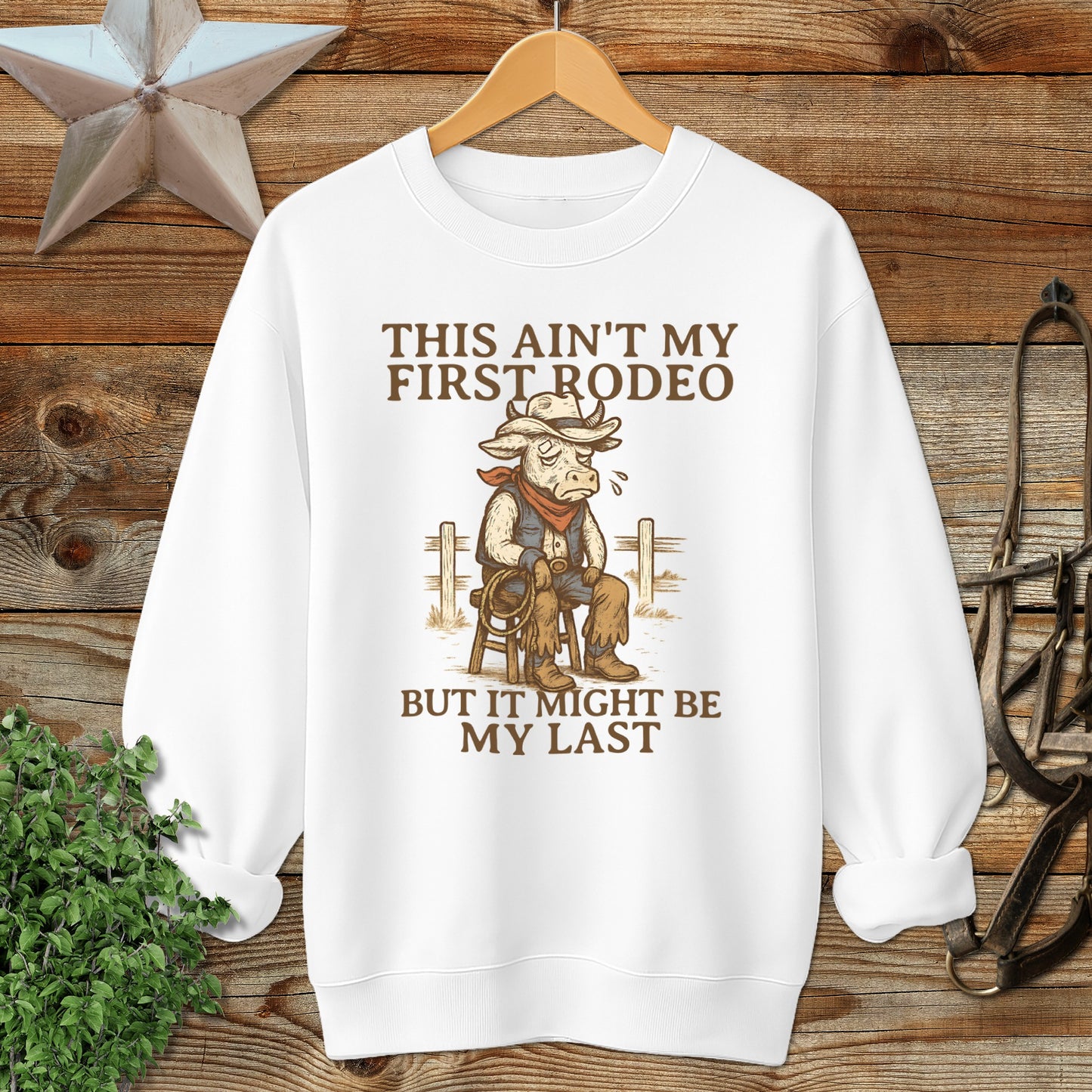 Last Rodeo Sweatshirt