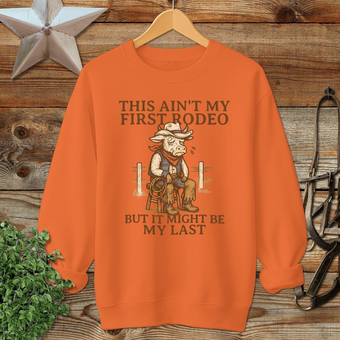 Last Rodeo Sweatshirt