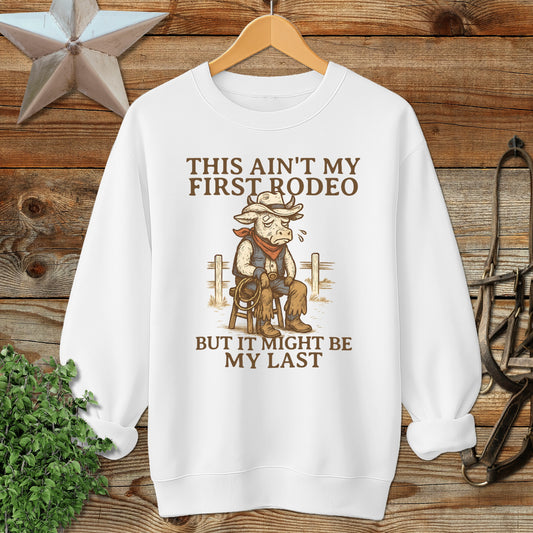 Last Rodeo Sweatshirt