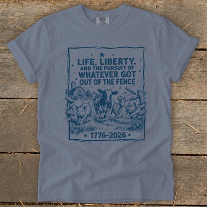 Life, Liberty, Pursuit of Fence Signature Tee