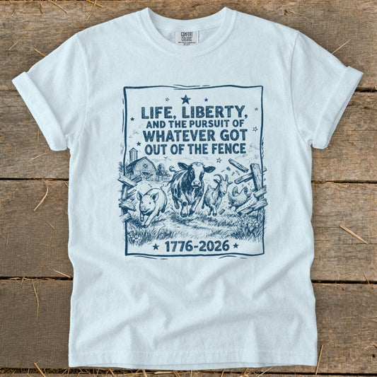 Life, Liberty, Pursuit of Fence Signature Tee