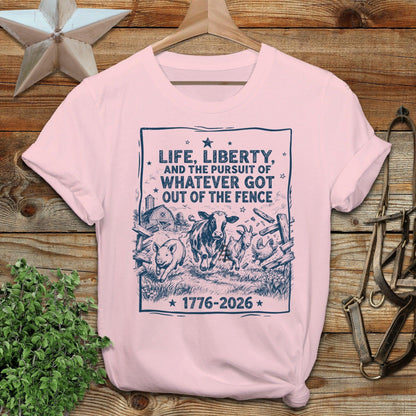 Life, Liberty, Pursuit of Fence Softstyle Tee