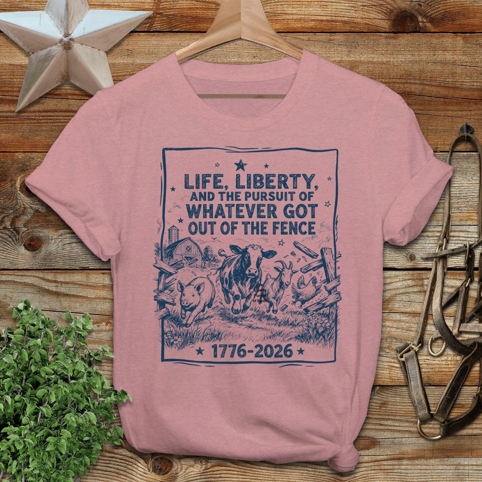 Life, Liberty, Pursuit of Fence Softstyle Tee