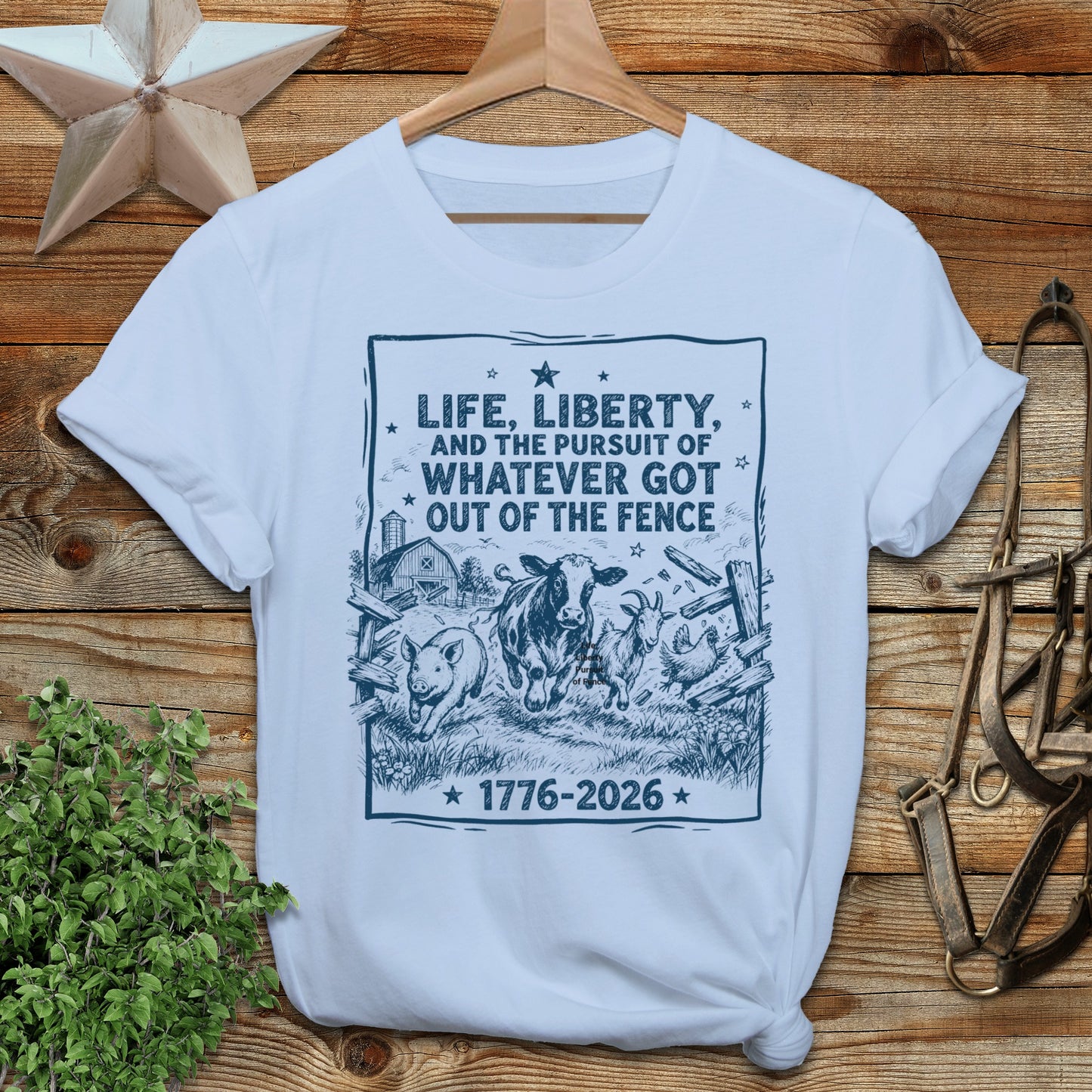 Life, Liberty, Pursuit of Fence Softstyle Tee