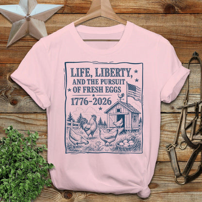 Life, Liberty, Pursuit of Fresh Eggs Softstyle Tee