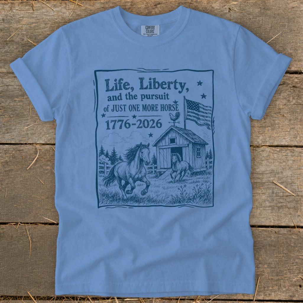 Life, Liberty, Pursuit of Horse Signature Tee
