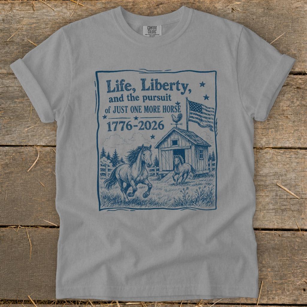 Life, Liberty, Pursuit of Horse Signature Tee