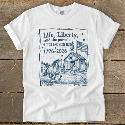 Life, Liberty, Pursuit of Horse Signature Tee