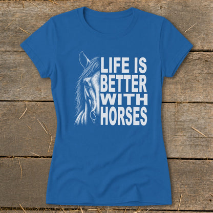 Life With Horses Ladies Tee