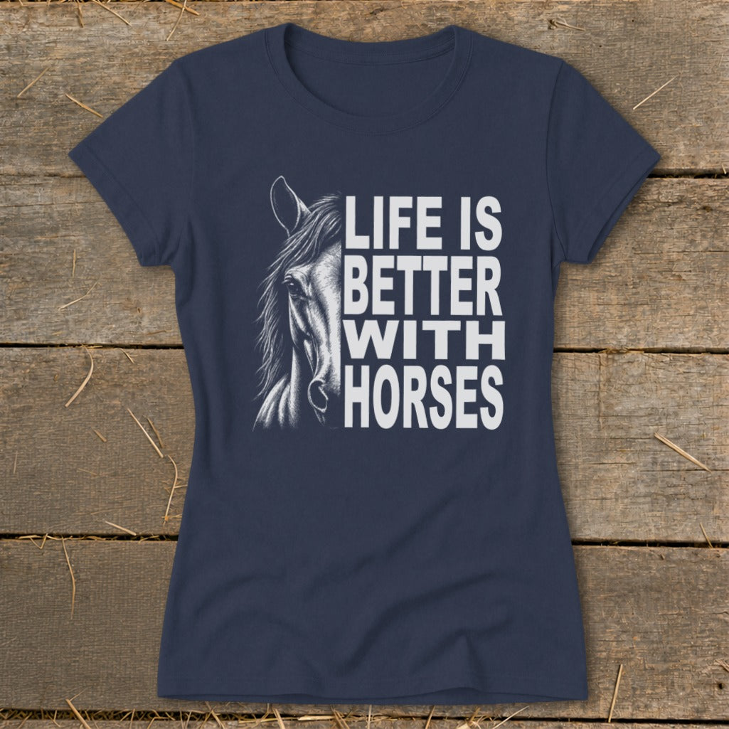 Life With Horses Ladies Tee