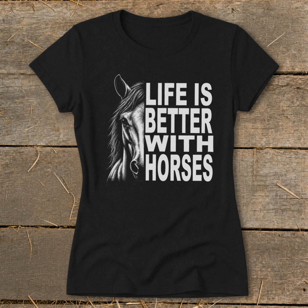 Life With Horses Ladies Tee