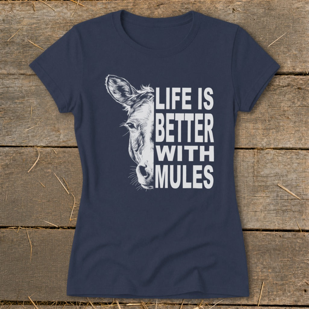 Life With Mules Ladies Tee