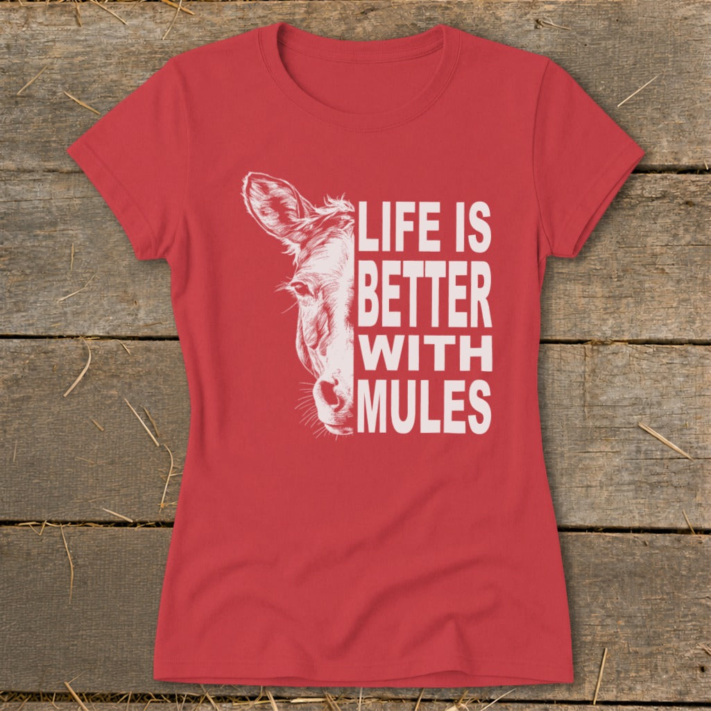 Life With Mules Ladies Tee