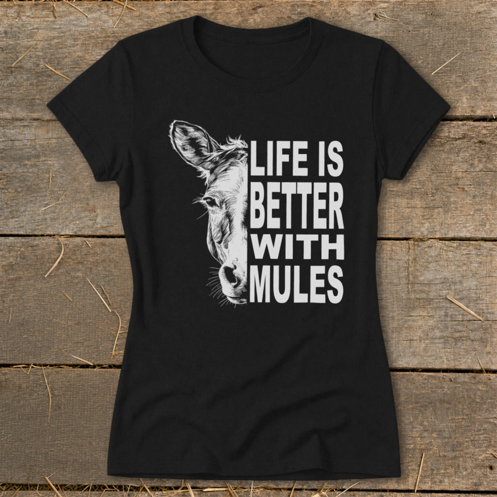 Life With Mules Ladies Tee