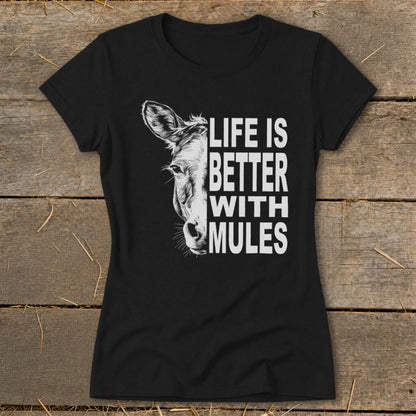 Life With Mules Ladies Tee