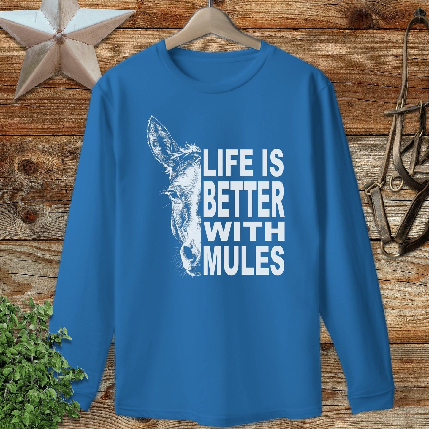 Life With Mules Long Sleeve Tee