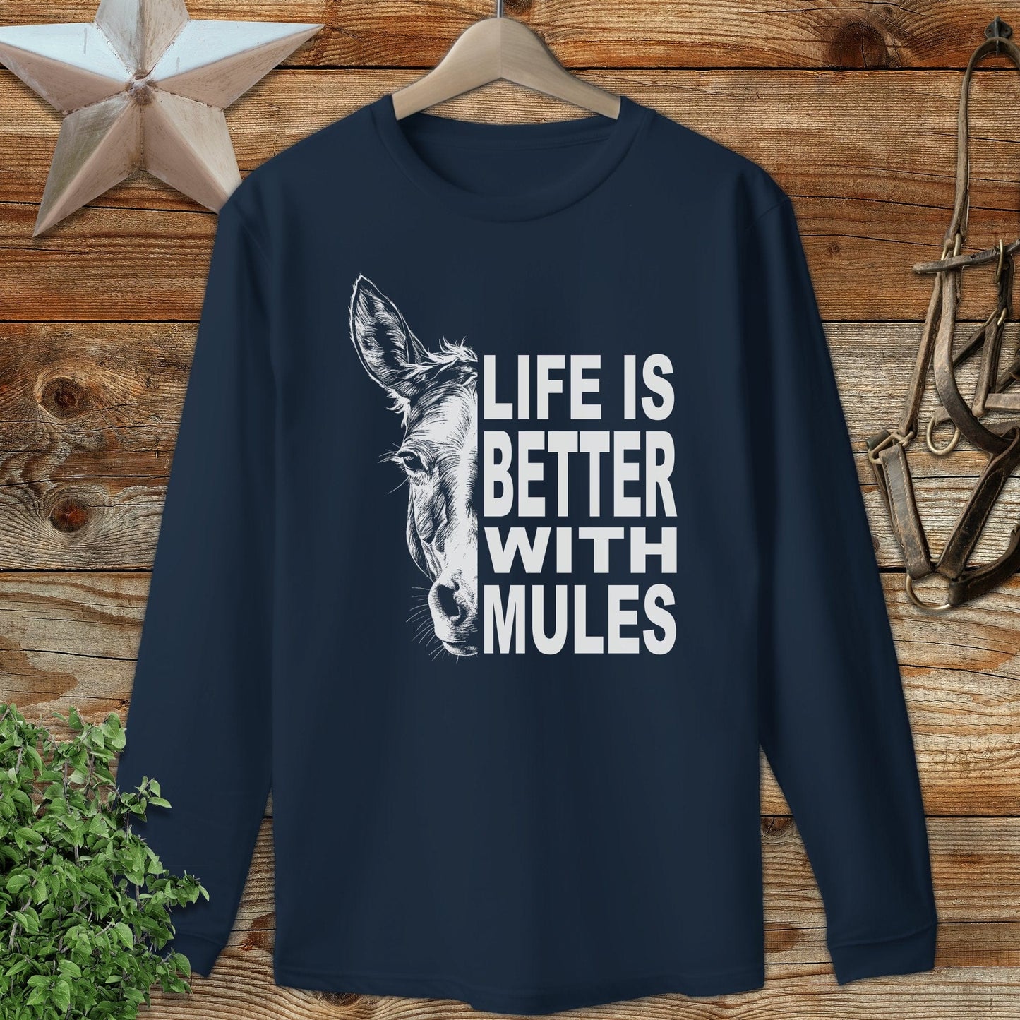 Life With Mules Long Sleeve Tee