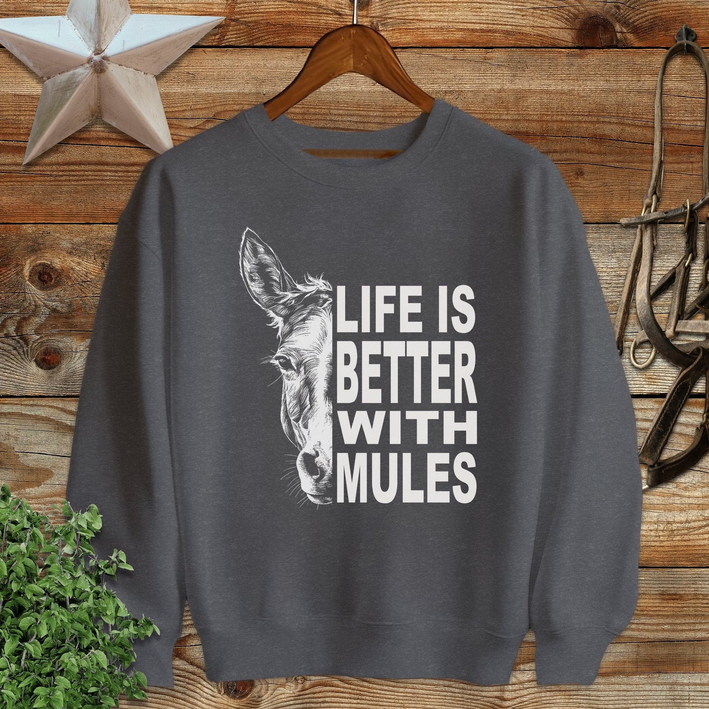 Life With Mules Sweatshirt