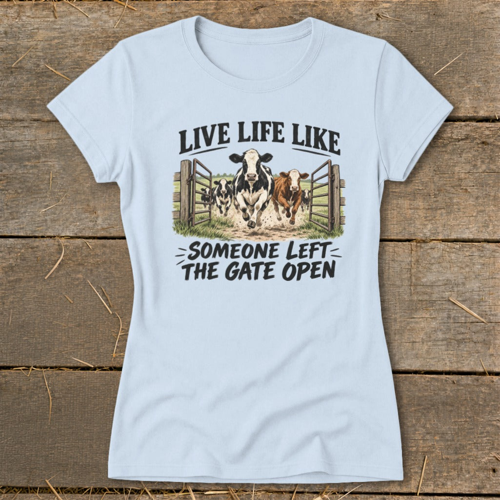Live Life Like Ladies Tee