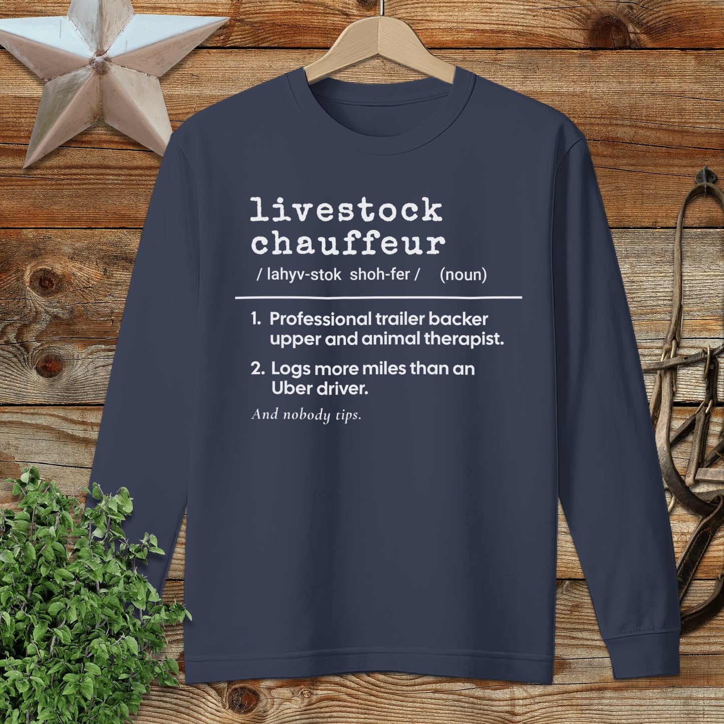 Livestock Chauffeur Definition Long Sleeve Tee