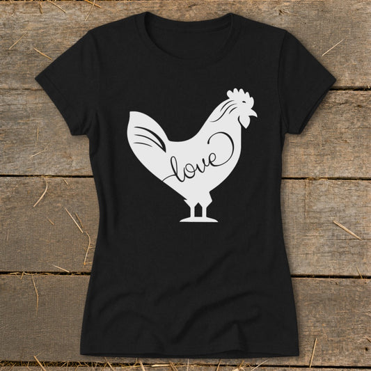 Love Chicken Ladies Tee