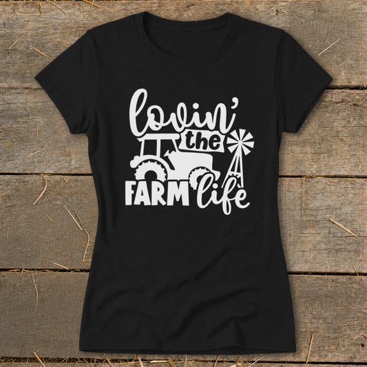 Lovin Farm Life Ladies Tee