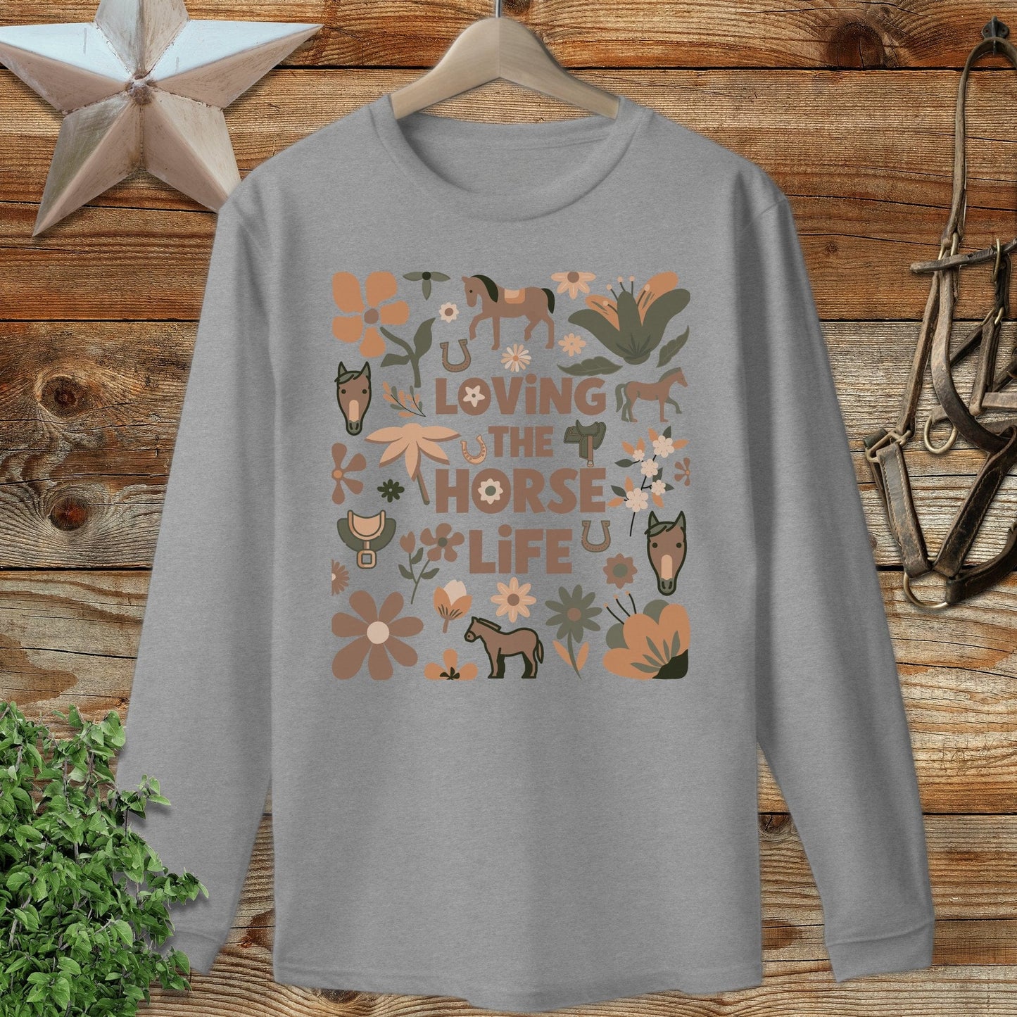 Loving the Horse Life Long Sleeve Tee