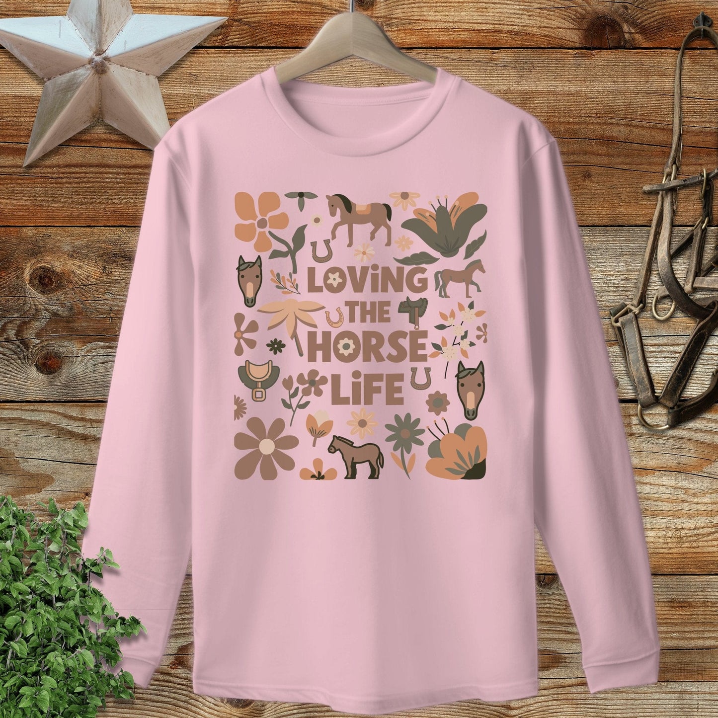 Loving the Horse Life Long Sleeve Tee