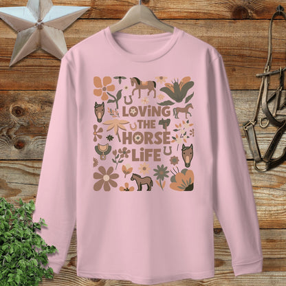 Loving the Horse Life Long Sleeve Tee