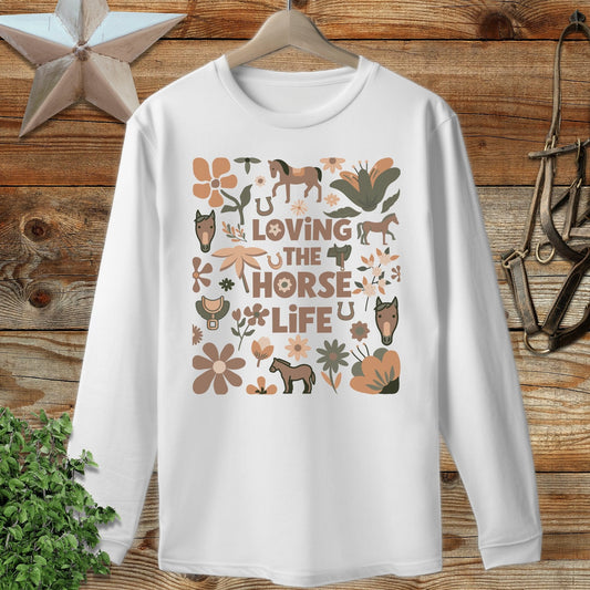 Loving the Horse Life Long Sleeve Tee