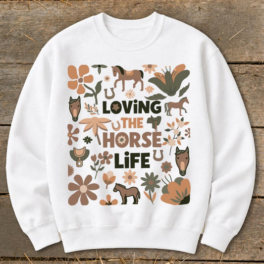 Loving the Horse Life Sweatshirt - White